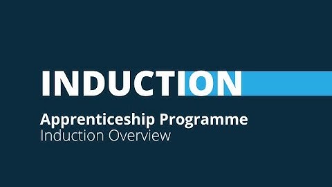Apprenticeship Induction Overview - Skills Edge Training