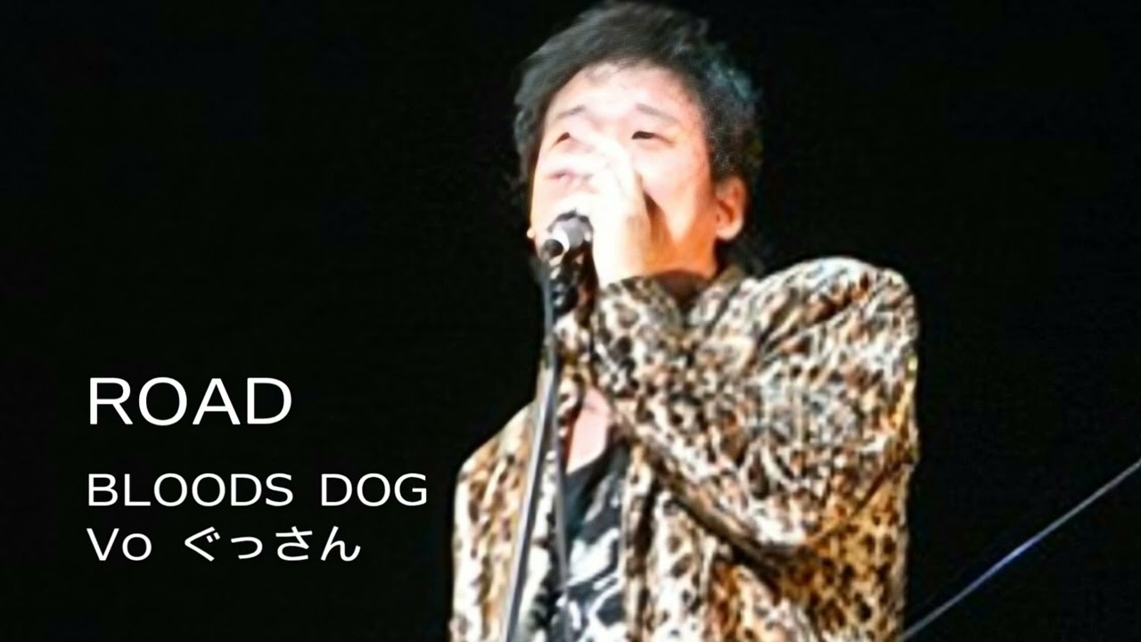 HOUND DOG copy / ROAD ☆BLOODS DOG Vo.ぐっさん☆ - YouTube