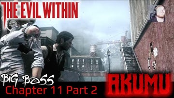 The Evil Within | AKUMU Difficulty | Chapter 11 Part 2 - Reunion