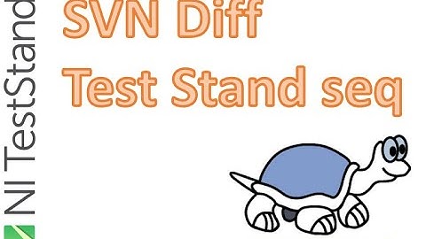 How to SVN diff NI TestStand sequences