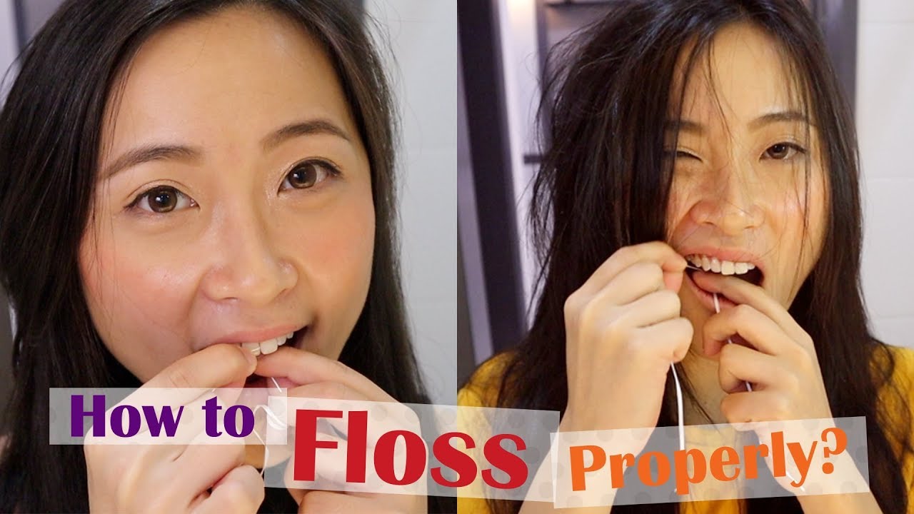 How to Floss Properly? Plus, some tips! - YouTube