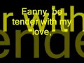 Bee Gees - Fanny (Be Tender With My Love) (Lyrics)