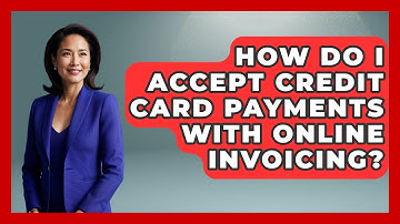 How Do I Accept Credit Card Payments With Online Invoicing? - The Time Management Pro