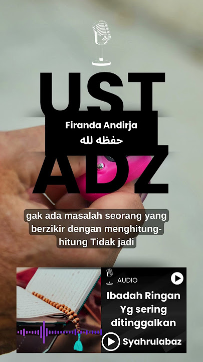 Ibadah Ringan Yg sering dilupakan, #nasihat #dakwah #dzikir #ustadzfirandaandirja #fyp #viralshorts