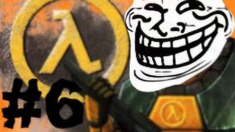 Half-Life Source Playthrough/Walkthrough #6 - On the Rails!