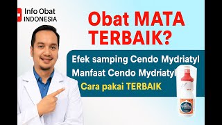 Apa Itu Cendo Mydriatyl - Obat Mata Terbaik Untuk Pemeriksaan Retina Manfaat, Efek Samping