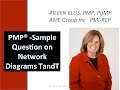 PMP Exam Pert - Question on GERT with Aileen