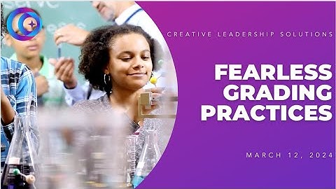Webinar | Fearless Grading Practices