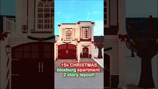 20k CHRISTMAS bloxburg APARTMENT layout!🎄 *2 stories* 🎀 #roblox #bloxburg #robloxbloxburg #shorts
