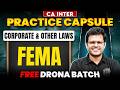 CA Inter Law: Foreign exchange management act 1999 |FEMA| CA Inter May26 &amp; Sep26 | CA Chaitanya Jain