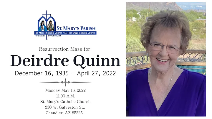 Resurrection Mass for Deirdre Quinn