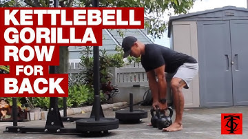 The Kettlebell Gorilla Row