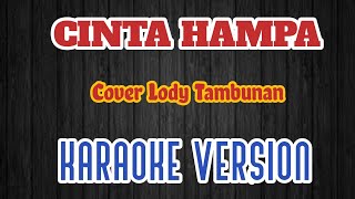 Cinta Hampa Karaoke Melayu, Cover Lody Tambunan