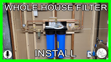How to Install a Whole House Water Filter (iSpring WGB22B 2 stage, WSP-50SL)