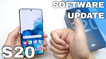 HOW TO: Galaxy S20 Software Update