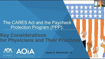 The CARES Act and the Paycheck Protection Program (PPP): Key Considerations for Physicians