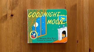 Goodnight Moon by Margaret Wise Brown illustrated by Clement Hurd