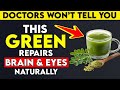 Seniors' Top 3 Green Superfoods to Boost Brain Speed and Eye Moisture Naturally