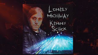 Lonely Highway by Kenny Schick