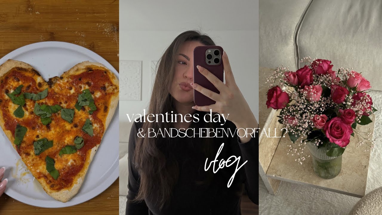 Valentinstag, Pizza von Papa wie aus Italien & Bandscheibenvorfall? | aboutjessey