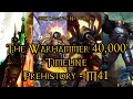 40K Lore For Newcomers - The Warhammer 40,000 Timeline: Prehistory - M41 - 40K Theories