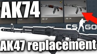 CS:GO New Guns - AK47 Alternative - The AK74?