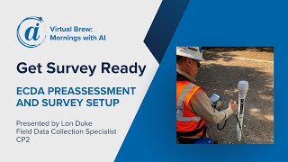 Get Survey Ready: ECDA Preassessment and Survey Setup - Virtual Brew 03/21/2024