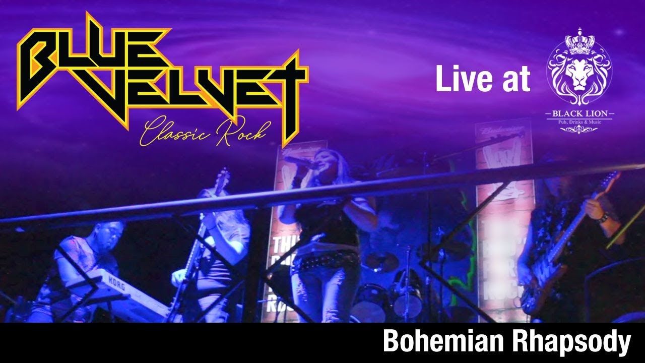 Bohemian Rhapsody Cover por Blue Velvet - YouTube