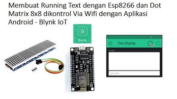 Membuat Display text dengan dot matrix 8x8 4in1 esp8266 dan blynk via wifi