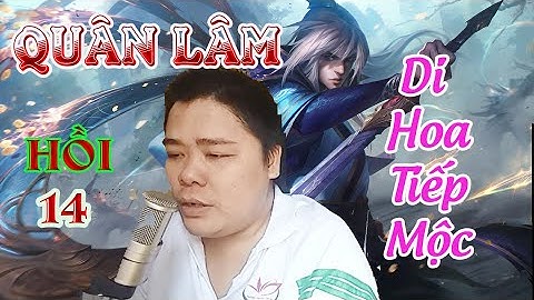 Quân Lâm Hồi 14; Di Hoa Tiếp Mộc