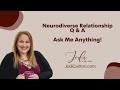 Neurodiverse relationship q  a with jodi carlton