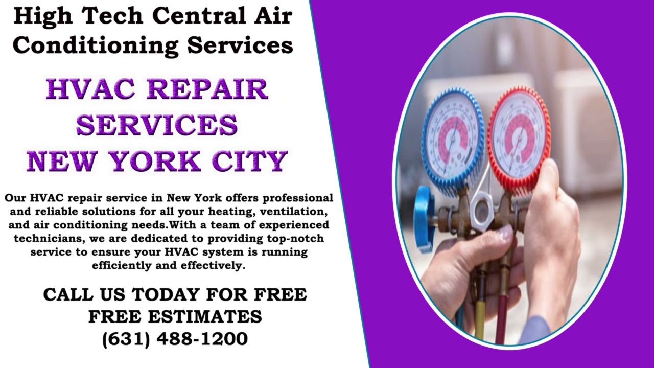 High Tech Central Air Conditioning Services | AC Tune Up NYC, AC Cleaning NYC, HVAC Service New York