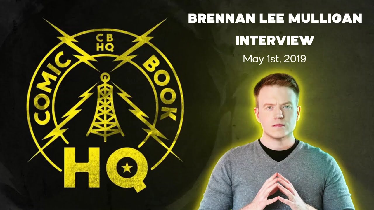 FROM THE VAULT | That Time I Interviewed Brennan Lee Mulligan in 2019!