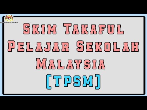 Skim Takaful Pelajar Sekolah Malaysia Tpsm 2020 Youtube