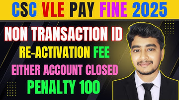 🔥How to Pay Csc Non Transaction Penalty 2025 | Csc Re activate Charge | Csc Id Activation Charge