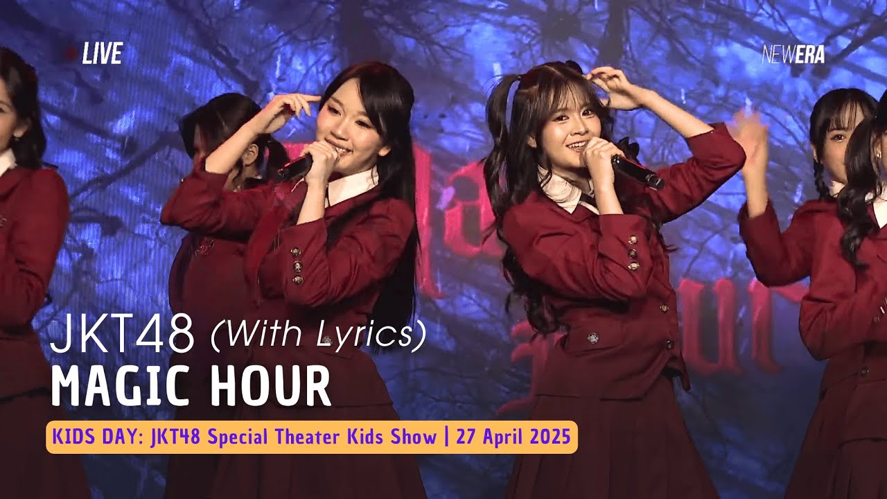 JKT48 - Magic Hour (Lirik) | KIDS DAY 27 April 2025