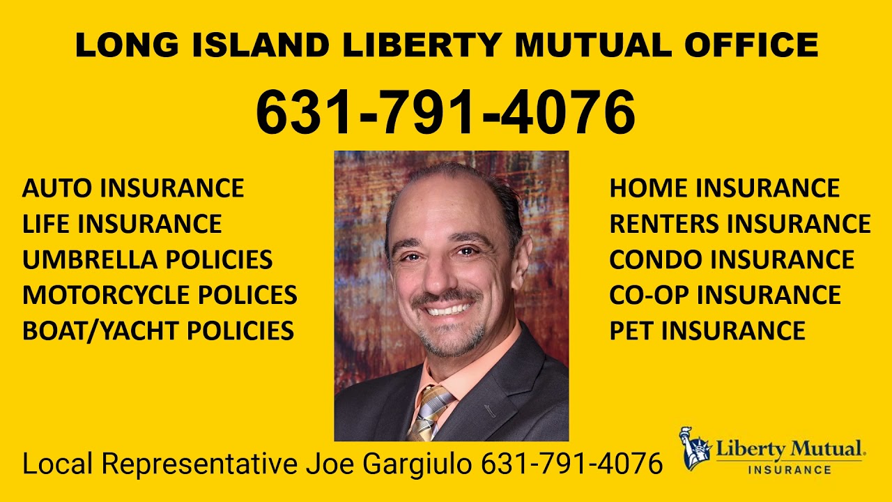 Long Island Liberty Mutual Office 631-791-4076