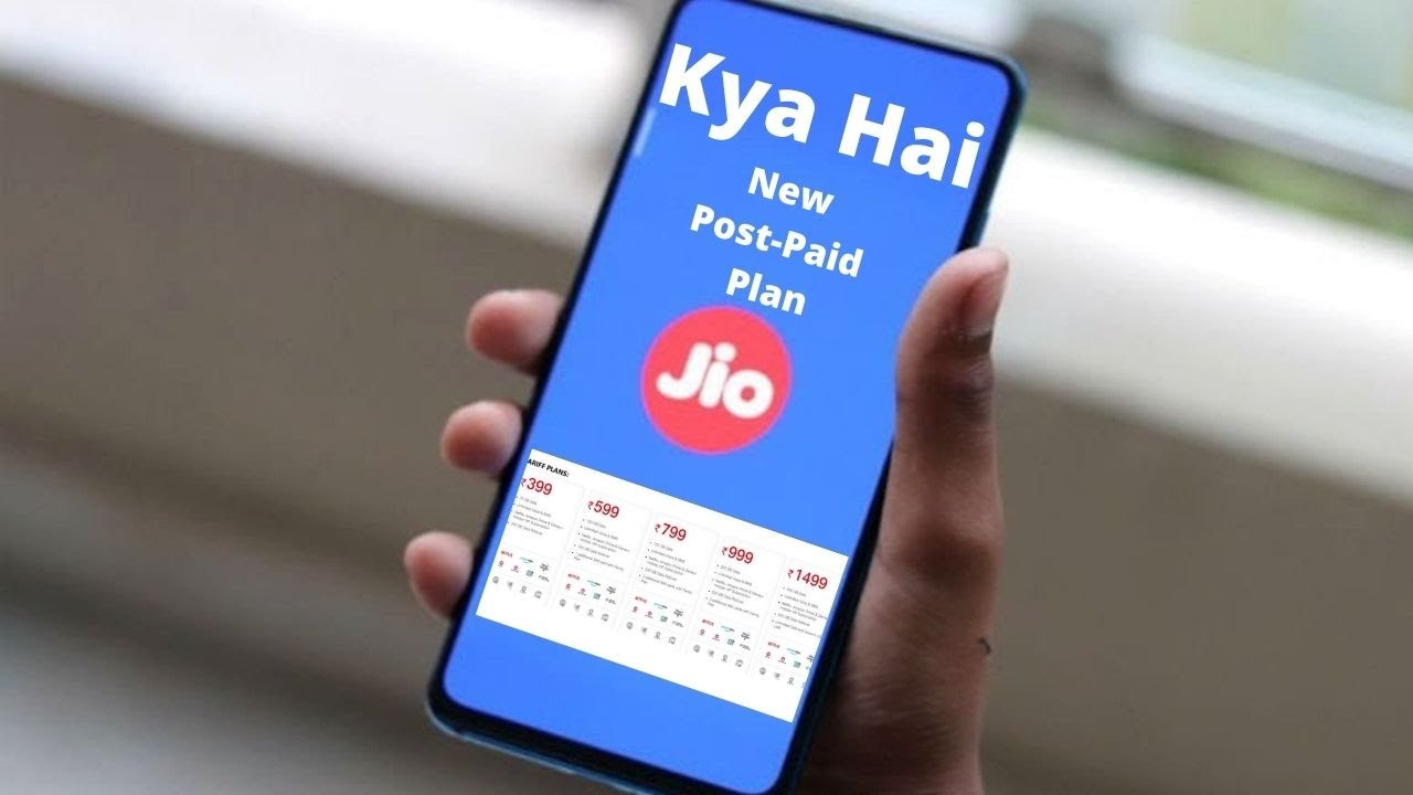 Jio New Post Paid Plans: Thing you should Know!
