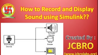 How to record and display sound using Simulink??