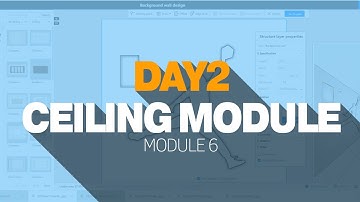 Day 2 Module 6 - Ceiling Module | AiHouse