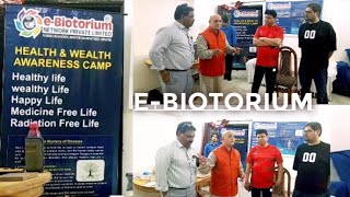 E - Biotorium Network Pvt Ltd ( Health and Wealth Awareness Camp) #healthlife #wealthlife #happylife