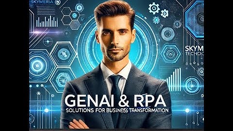 Revolutionizing Business with Generative AI & RPA | Skymeric Technologies Corporate Showcase