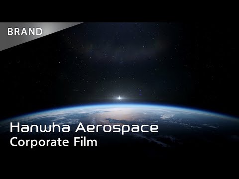 Hanwha Aerospace Corporate Film