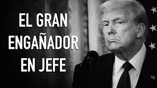 EL GRAN ENGAÑO de Trump manipulando a millones de MAGA