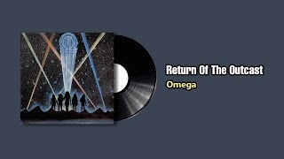 Omega - Return of the Outcast
