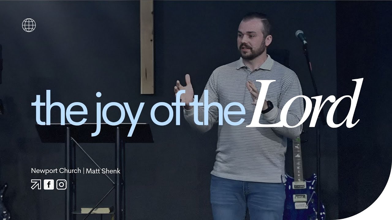 The Joy of the Lord | Matt Shenk