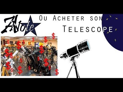 ⭐ Ou Acheter un télescope!?