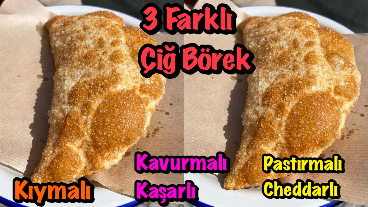 EVDE ORİJİNAL 3 FARKLI Çİ BÖREK TARİFİ!!!