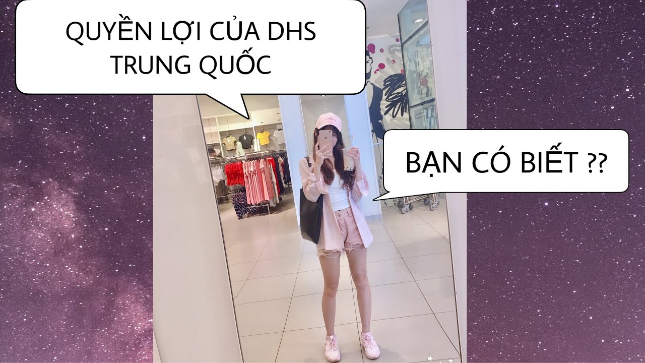(DU HỌC TRUNG QUỐC )[NANA #1 : Những ĐẶC QUYỀN của DU... - youtube
