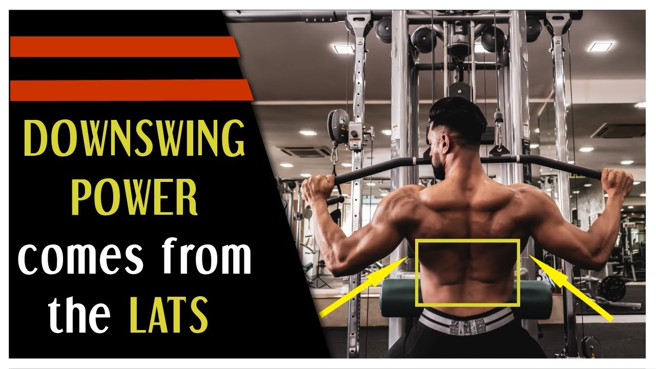 DOWNSWING POWER come from the LATS! - YouTube